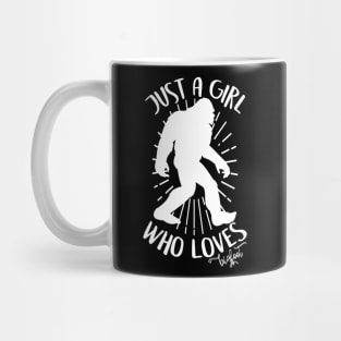 just a girl who loves bigfoot Mug